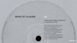 Marc Et Claude – La (Lange Remix)