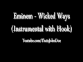 Eminem- Wicked Ways (Instrumental with Hook ...