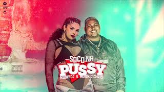 Soco Na Pussy Lyrics English Translation