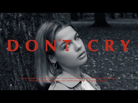 Danny Silver - Don't Cry