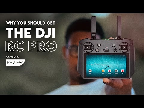 Why you should get the DJI RC Pro