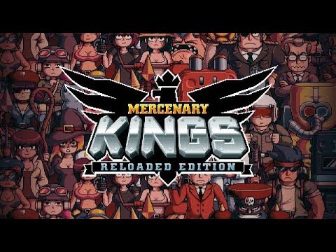 Mercenary Kings Reloaded Gameplay 2018 - Best Weapons to Stop an Insurgency!