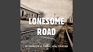 Lonesome Road