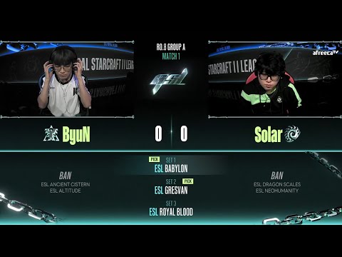 [2023 GSL S2] Ro.8 Group A Match1 ByuN vs Solar