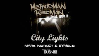 Red Man ft. Method Man and Bun B - City Lights (Mark Instinct &amp; Symbl Bootleg)