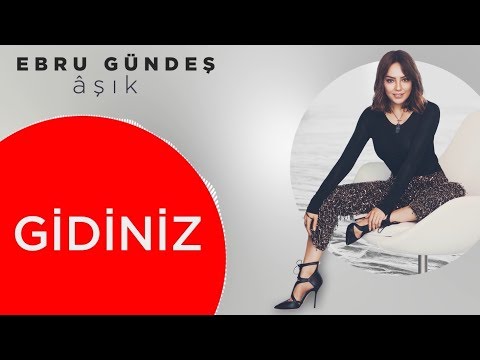 01 - Ebru Gündeş - Gidiniz (Lyric Video)