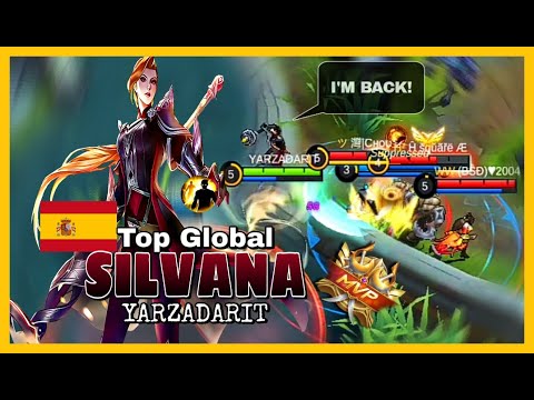 Forgotten fighter Silvana is back! | TOP 1 GLOBAL SILVANA by YARZADARIT ~ MLBB