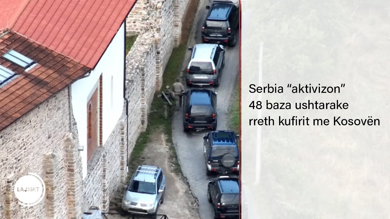 Serbia “aktivizon” 48 baza ushtarake rreth kufirit me Kosovën