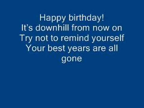 The happy birthday song/ by Arrogant Worms