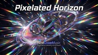 Pixelated Horizon | Upbeat Electronic BGM / Drive BGM / ドライブ用BGM