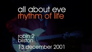 All About Eve - Rhythm Of Life - 13/12/2001 - Bilston Robin 2