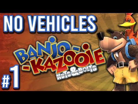 Banjo-Kazooie: Nuts & Bolts - No Vehicle Challenge | PART 1