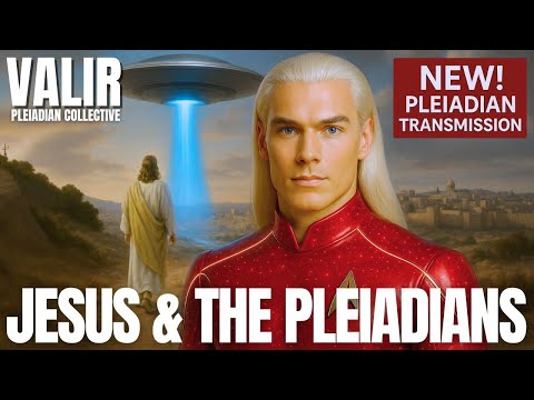 Bombshell!!️ It's Time To Reveal His True Cosmic Origins... | The Pleiadians | Valir