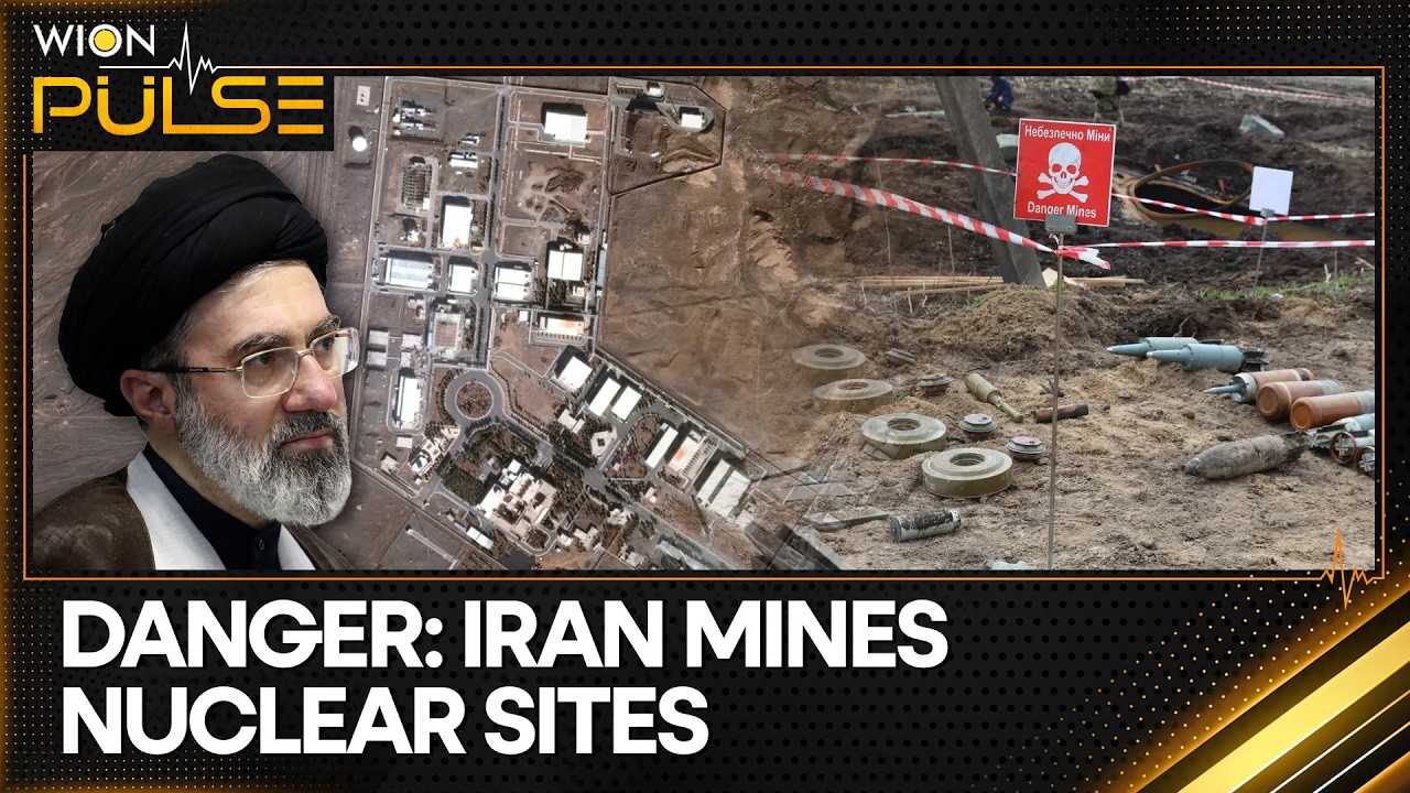 Iran's Booby Traps' Uranium Sites, Lays Mines, Why Trump Won't Send Troops Into Iran | WION Pulse