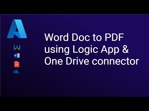 Convert Word Doc to PDF with Azure Logic App & One Drive Connector! Convert Word Doc to PDF with Azure Logic App & One Drive Connector!