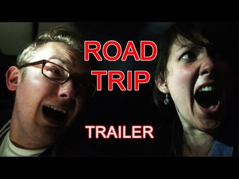 ROAD TRIP: Trailer