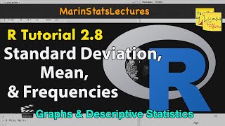 Calculating Mean, Standard Deviation, Frequencies in R (Descriptive Statistics R Tutorial 2.7)
