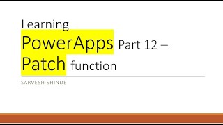 Patch Function In PowerApps
