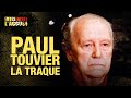 Faites entrer l'accusé : Paul Touvier, la traque