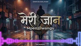 Download lagu Mpenzi Wangu - Meri Jaan | AI Song | Swahili & Hindi Fusion mp3