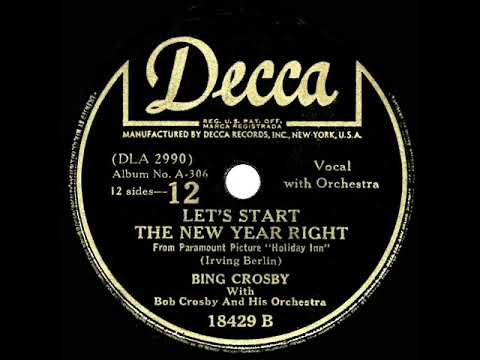 1942 Bing Crosby - Let’s Start The New Year Right