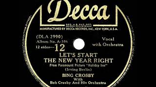 1942 Bing Crosby - Let’s Start The New Year Right