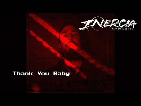Rata EAP & Dj Ches - Thank you baby (Inercia)