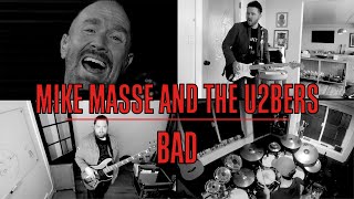 Bad (U2 cover) - Mike Massé and the U2bers