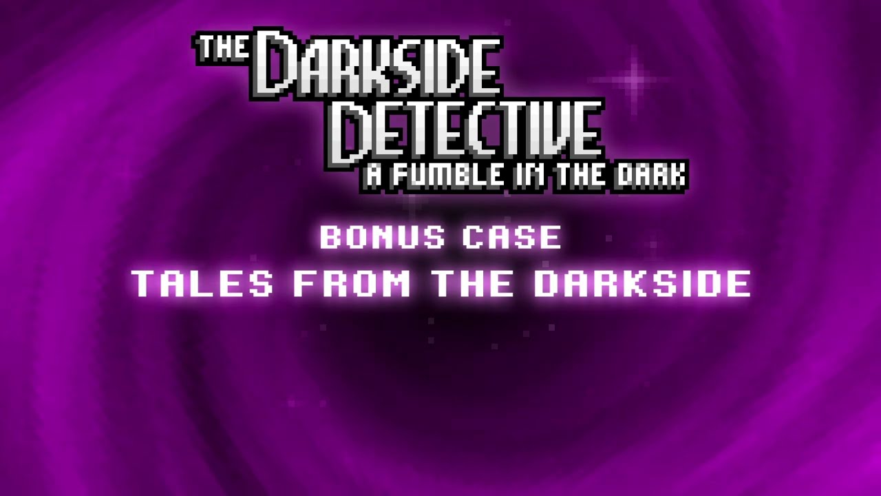 The Darkside Detective: A Fumble in the Dark – Memories teaser teaser
