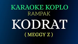 Download lagu KODRAT - Meggy Z ( KARAOKE DANGDUT KOPLO RAMPAK NADA COWOK ) mp3 Download lagu KODRAT - Meggy Z ( KARAOKE DANGDUT KOPLO RAMPAK NADA COWOK ) mp3