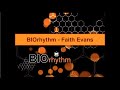 BIOrhythm Faith Evans