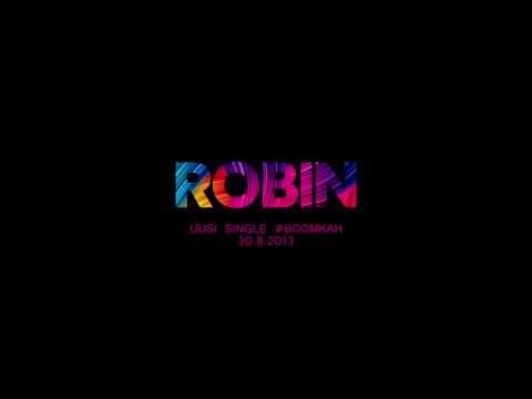 Robin - Boom Kah - Uusi single 30.8.! (teaser 2.)