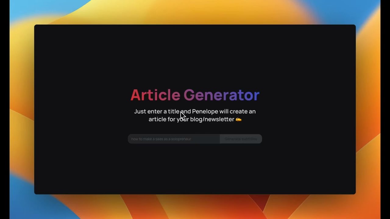 【Demo】Article Generator by Penelope AI