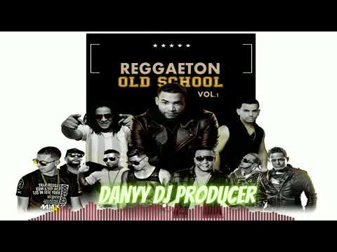 Reggaeton Old School Mix 2023
