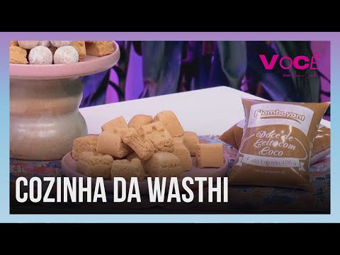 Cozinha da Wasthi: uma sugestão de doce que pode incrementar a sua renda