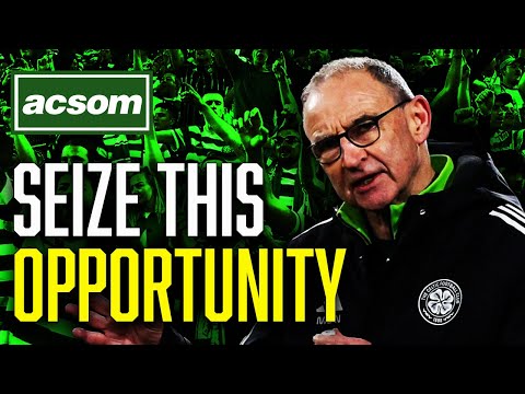 The time is now for Celtic to seize title & fan unity opportunity // ACSOM // A Celtic State of Mind