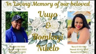 Download lagu In Loving Memory Of Vuyo & Bomkazi Nikelo mp3 Download lagu In Loving Memory Of Vuyo & Bomkazi Nikelo mp3