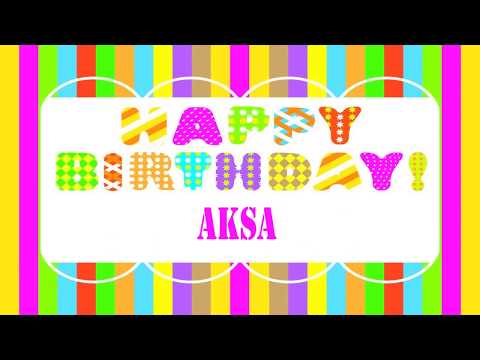 Aksa  Birthday Wishes - Happy Birthday AKSA