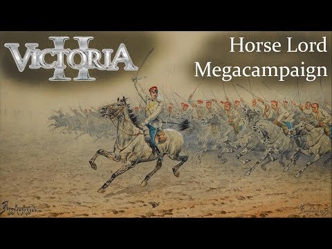 Horse Lord Mega-Campaign - Victoria II - Ep 10 - Testing the New Army