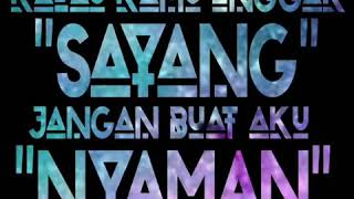Download lagu Story wa sayangmu itu hoax mp3