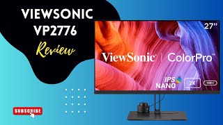 ViewSonic VP2776: Unleashing the Power of Visual Precision!