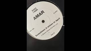Amar   Sometimes it snows in April   A Dreem House Dub Mix