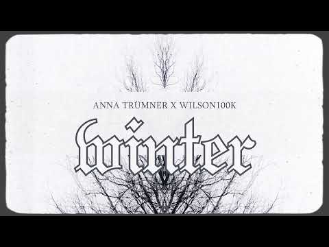 Anna Trümmer x wilson100k - winter