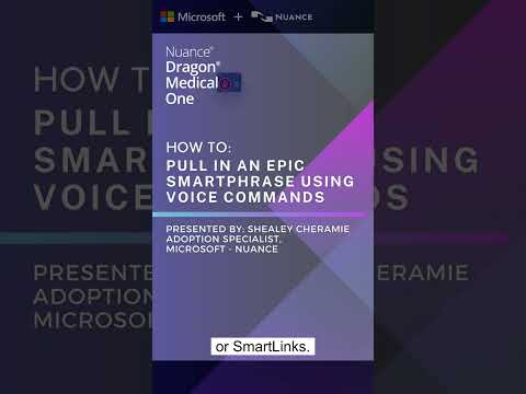 How to: Pull in an Epic SmartPhrases using voice commands with Dragon Medical One