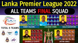 LPL 2022 - All Teams Final Squad | Colombo, Kandy, Jaffna, Galle Squad Lanka Premier League 2022 |