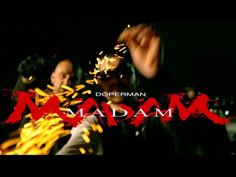 Doperman - MADAM (Official Music Video)