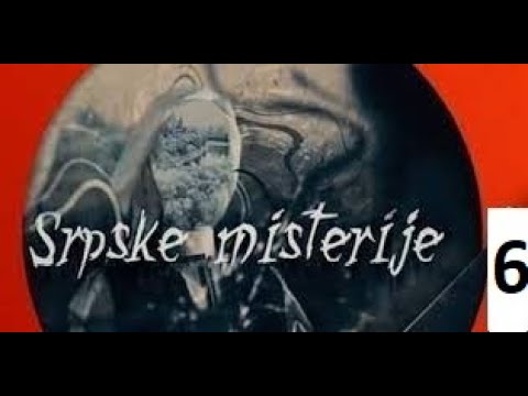 Srpske Misterije - Urbane Legende - Prva TV