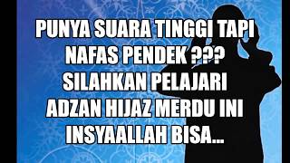 Download lagu TUTORIAL BELAJAR ADZAN HIJAZ NADA TINGGI VERSI NAFAS PENDEK mp3 Download lagu TUTORIAL BELAJAR ADZAN HIJAZ NADA TINGGI VERSI NAFAS PENDEK mp3