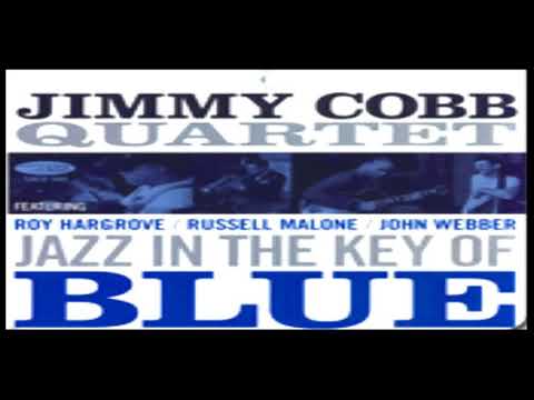 Jimmy Cobb quartet  -  If Ever I Would Leave You