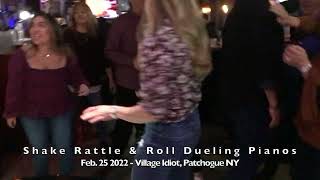 Shake Rattle & Roll Pianos - Village Idiot, Patchogue NY